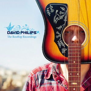 David Philips: The Rooftop Recordings