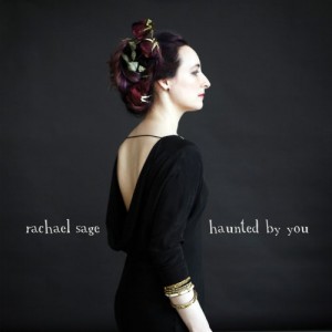 Rachael Sage: Haunted By You