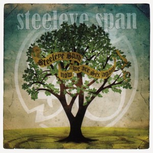 Steeleye Span: Now We Are Six Again