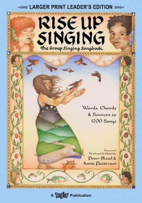Rise Up Singing - Leader's Edition