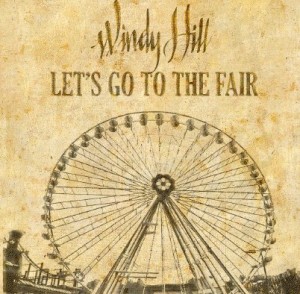 SOR_Windy Hill_Lets Go To The Fair