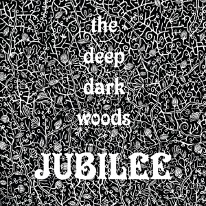 SOR_Jubilee_Deep Dark Woods