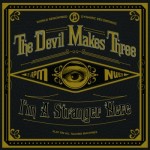 2013_Devil Makes Three