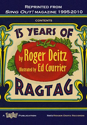 Roger Deitz's 15 Years of RagTag