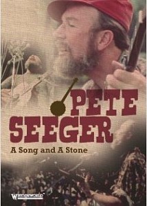 Pete Seeger: A Song and A Stone