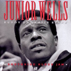 Junior Wells: Southside Blues Jam