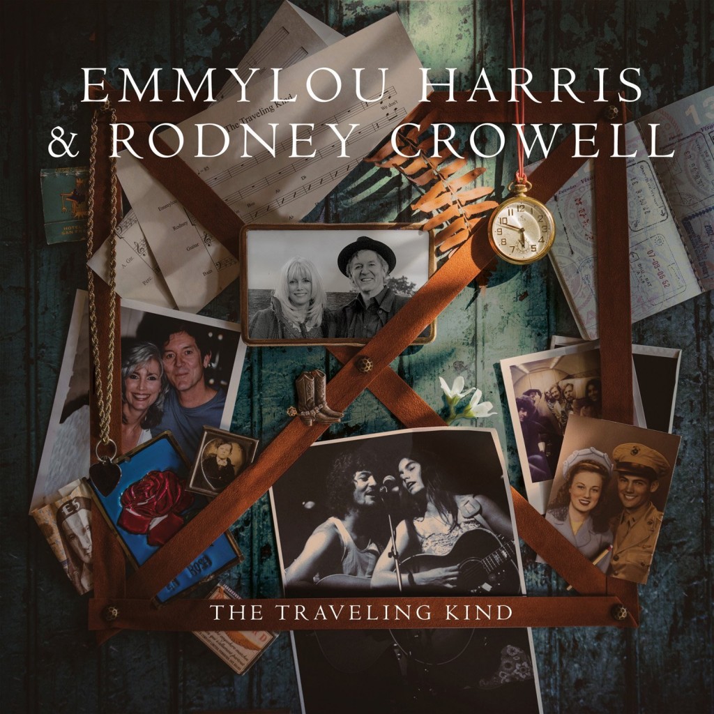 Emmylou Harris and Rodney Crowell The Traveling Kind