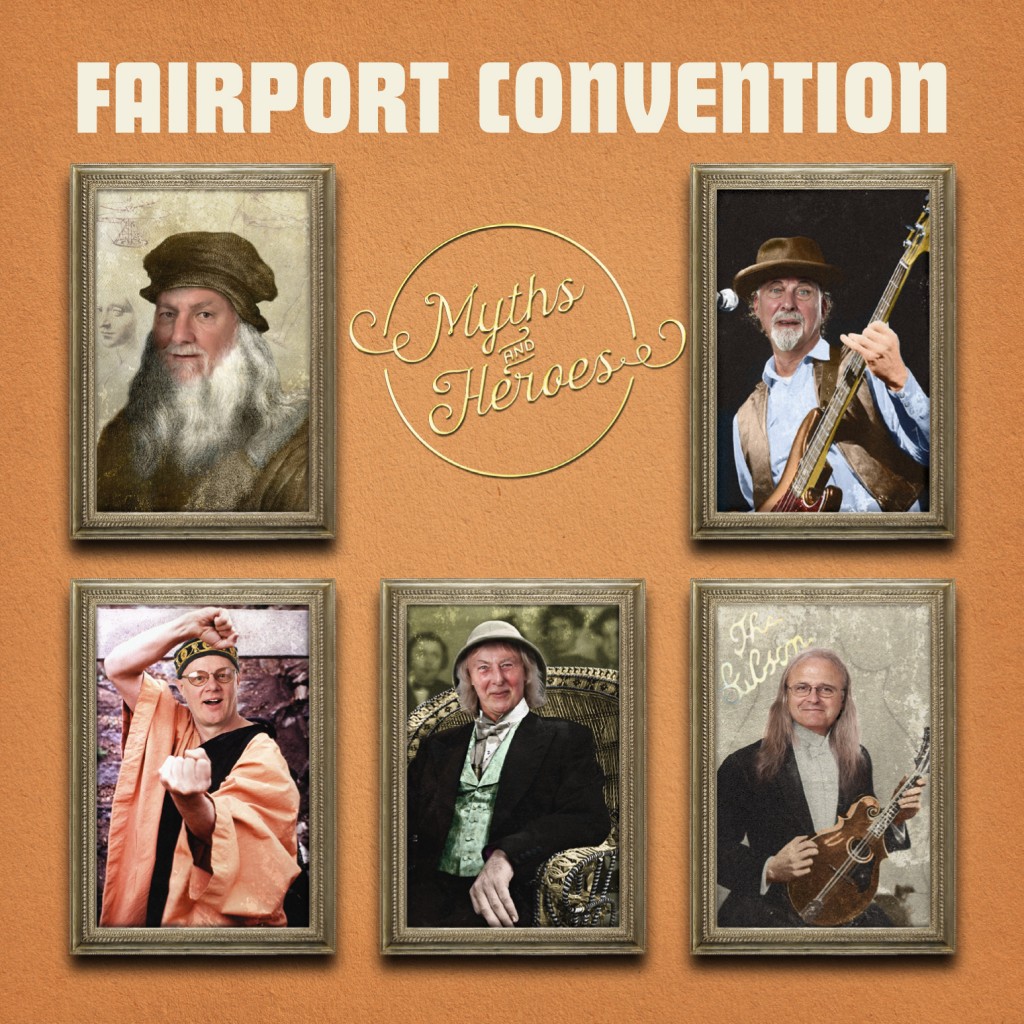 Fairport Convention Myths and Heroes