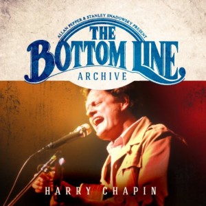 CD Cover for The Bottom Line Archive: Harry Chapin