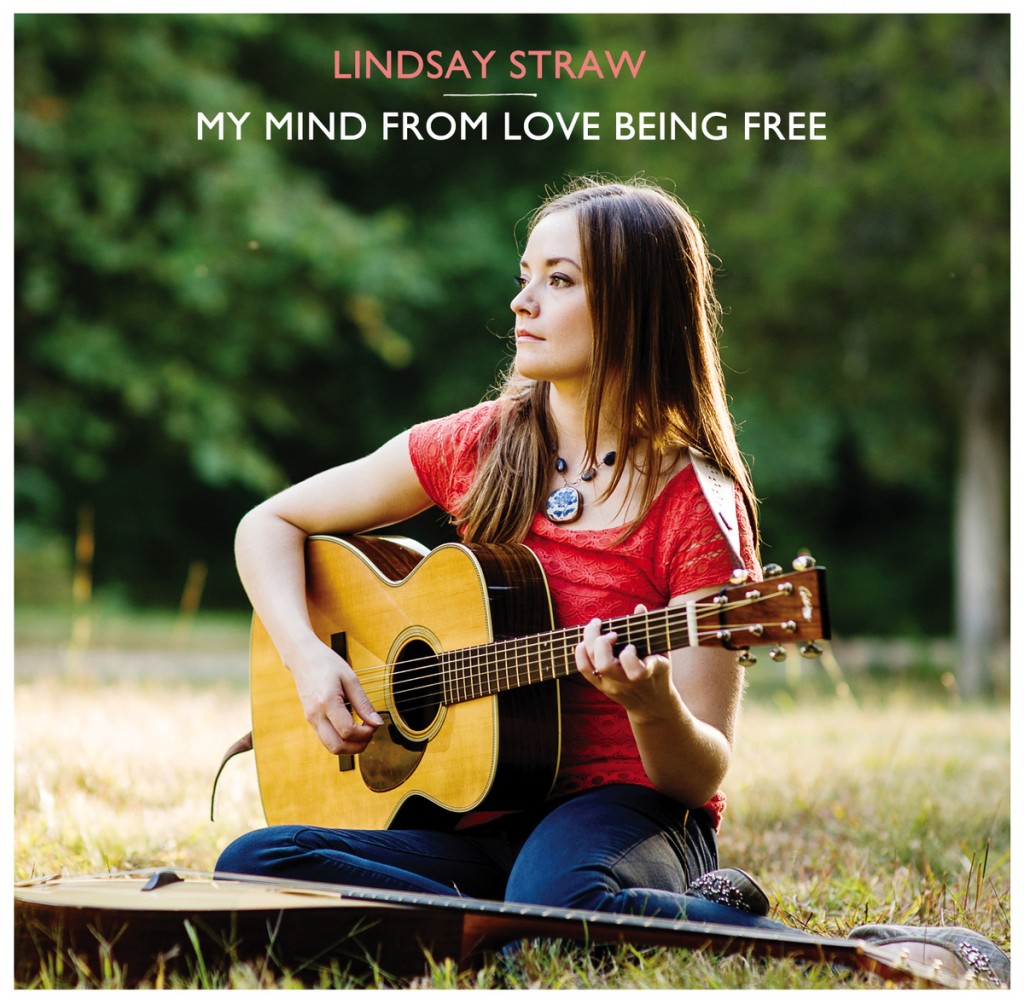 Lindsay Straw My Mind From Love Being Free