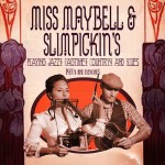 Miss Maybell and Slimpickins