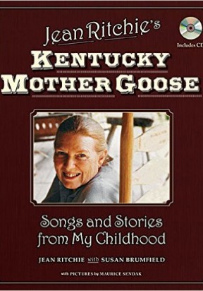 Jean Ritchie's Kentucky Mother Goose