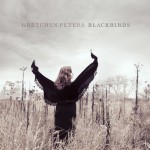 Gretchen Peters' Blackbirds
