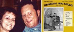 Left: Maudean and Eddie, early 1970s ("Psycho" CD booklet, Bear Family, 2013). Right: Noack's tribute to Jimmie Rodgers (Wide World Records, 1970)