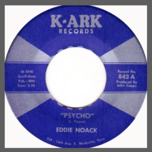 "Psycho" 45 (K-Ark Records, 1968; rateyourmusic)